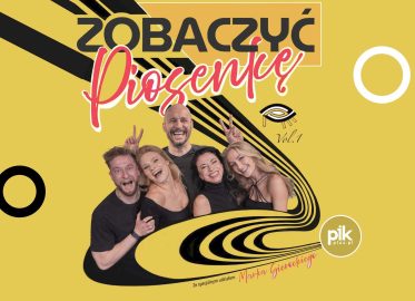 Zobaczyć Piosenkę | spektakl w Krakowie - Bilety