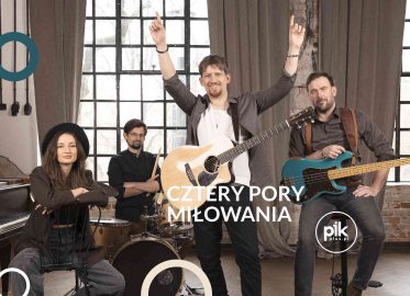 Cztery Pory Miłowania | koncert w Krakowie - Bilety