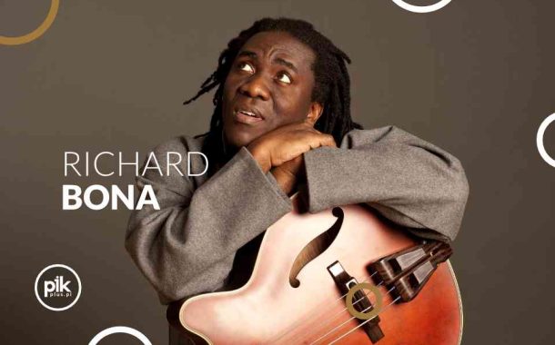 Richard Bona | koncert w Krakowie - Bilety