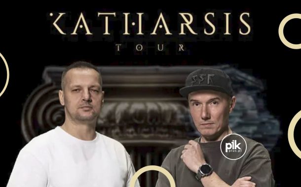 Fokus & Rahim - Katharsis Tour | koncert w Krakowie - Bilety