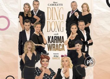 Ding Dong, czyli karma wraca | spektakl w Krakowie - Bilety