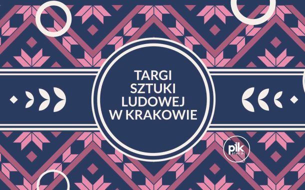 Międzynarodowe Targi Sztuki Ludowej na Rynku Głównym w Krakowie