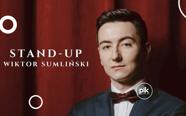 Wiktor Sumliński | stand-up w Krakowie - Bilety