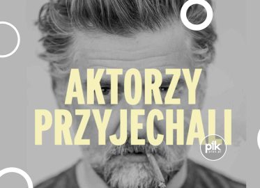 Aktorzy Przyjechali | wystawa zdjęć Radosława Krzyżowskiego