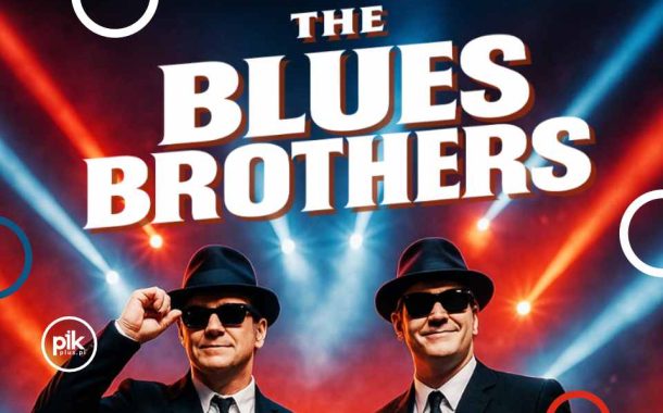 The Blues Brothers "Soul Mission" | Tribute Show w Krakowie